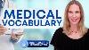 Advanced Medical Vocabulary Words U0026 Phrases You Should Know