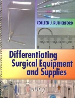 DIFFERENTIATING SURGICAL EQUIPMENT & SUPPLIES By F A Davis