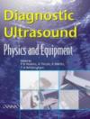 Diagnostic Ultrasound Physics and Equipment by Whittingam, Tony Paperback Book