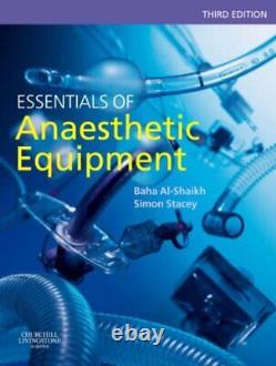 Equipment in Anaesthesia Critical Care and Perioperative Medicine