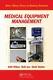 Medical Equipment Management by Willson, Keith Ison, Keith Tabakov, Slavik