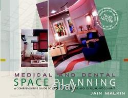Medical and Dental Space Planning A Comprehensive Guide to Design, Equipment