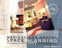 Medical and Dental Space Planning A Comprehensive Guide to Design, Equipment, a