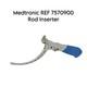Medtronic REF 7570900 Rod Inserter