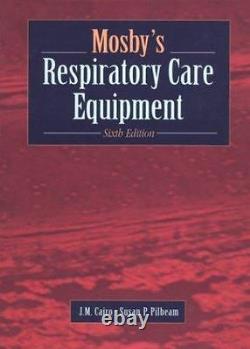 Mosbys Respiratory Care Equipment, 6e Hardcover ACCEPTABLE