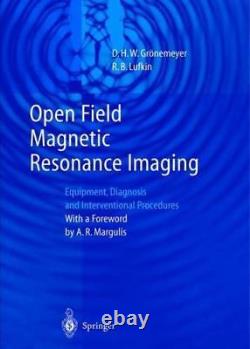 Open Field Magnetic Resonance Imaging Equipment, Diagnosis and Interventional