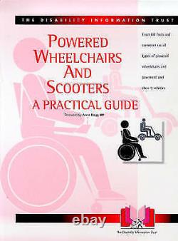 Powered Wheelchairs and Scooters a Practical Guide Equipment for Disabled Peo