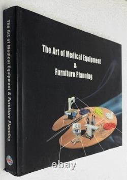 The Art of Medical Equipment and Furniture Planning