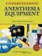 Understanding Anesthesia Equipment 5E Paperback By Dorsch GOOD
