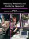 Veterinary Anesthetic and Monitoring Equipment (Hardcover)