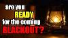 Winter Blackouts Coming Are You Ready